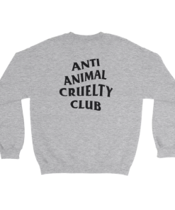 Arm The Animals Unisex | Anti Animal Cruelty Club | Crewneck Sweatshirt Crew Sweatshirts