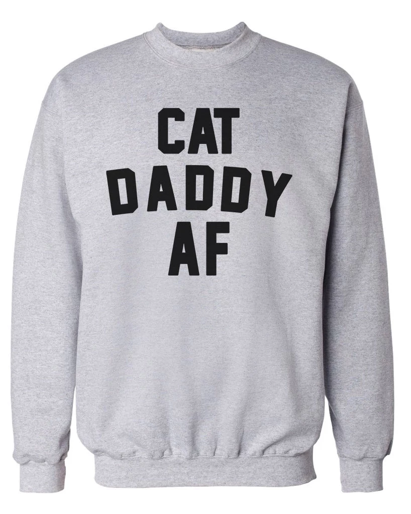 Arm The Animals Unisex | Cat Daddy AF | Crewneck Sweatshirt Cat Designs