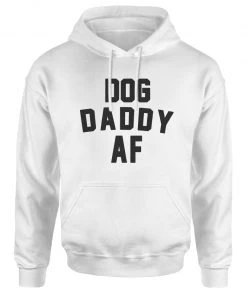 Arm The Animals Unisex | Dog Daddy AF | Hoodie