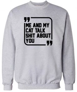 Arm The Animals Crew Sweatshirts Unisex | Sh*t Talkers (Cat) | Crewneck Sweatshirt