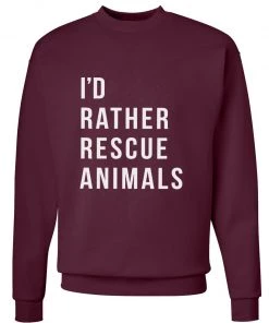 Arm The Animals Unisex | I'd Rather Rescue Animals | Crewneck Sweatshirt Crew Sweatshirts