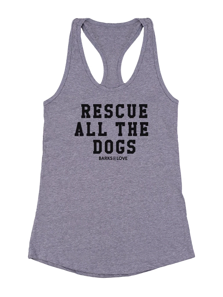 Barks Of Love Women's | Rescue All The Dogs | Tank Top