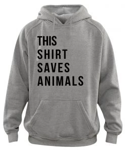 Arm The Animals Hoodies Unisex | This Shirt Saves Animals | Hoodie