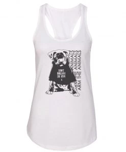 Arm The Animals Tank Tops Women's | Don't BULLieve The Hype | Ideal Tank Top