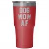 Teelaunch Accessory | Dog Mom AF | 30 Ounce Vacuum Tumbler