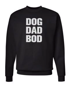 Arm The Animals Unisex | Dog Dad Bod | Crewneck Sweatshirt