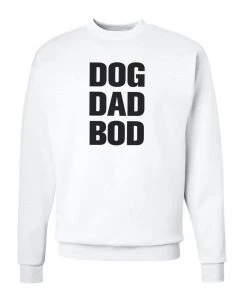 Arm The Animals Unisex | Dog Dad Bod | Crewneck Sweatshirt