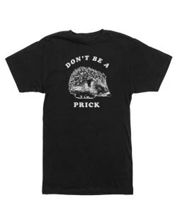 Arm The Animals Unisex | Don't Be A Prick | Crew