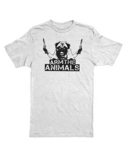 Arm The Animals Unisex | Pug Don't Play | Crew Tees