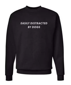 Arm The Animals Crew Sweatshirts Unisex | Easily Distracted Dog | Crewneck Sweatshirt