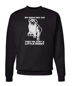 Arm The Animals Unisex | Just A Little Bit Husky | Crewneck Sweatshirt Crew Sweatshirts