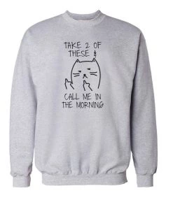 Arm The Animals Crew Sweatshirts Unisex | Call Me In The Morning | Crewneck Sweatshirt
