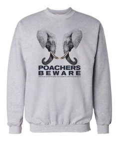 Arm The Animals Unisex | Poachers Beware | Crewneck Sweatshirt Crew Sweatshirts