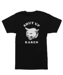 Arm The Animals Unisex | Shut Up Karen | Crew Tees