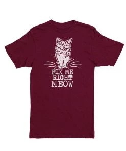 Fixed Nation Tees Unisex | Fix Me Right Meow | Crew