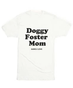 Barks Of Love Tees Unisex | Doggy Foster Mom | Crew