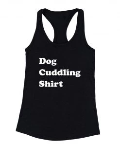 Arm The Animals Women's | Dog Cuddling Shirt | Ideal Tank Top Tank Tops