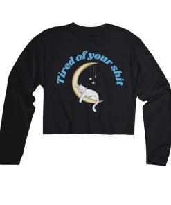 Arm The Animals Women's | Tired Of Your Shit | Cutie Long Sleeve Cut Crop Long Sleeves
