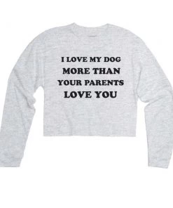 Arm The Animals Women's | Love My Dog | Cutie Long Sleeve Cut Crop Long Sleeves