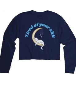 Arm The Animals Women's | Tired Of Your Shit | Cutie Long Sleeve Cut Crop Long Sleeves