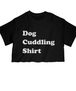 Arm The Animals Women's | Dog Cuddling Shirt | Cut Tee Cut Crop Tees