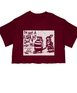 Arm The Animals Women's | Don't Push Me | Cut Tee