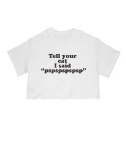 Arm The Animals Women's | Tell Your Cat | Cut Tee Cut Crop Tees