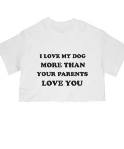 Arm The Animals Cut Crop Tees Women's | Love My Dog | Cut Tee