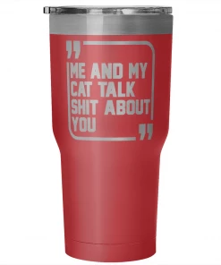 Teelaunch Accessory | Sh*t Talkers (Cat) | 30 Ounce Vacuum Tumbler