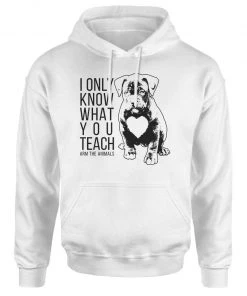 Arm The Animals Hoodies Unisex | What You Teach Pittie | Hoodie