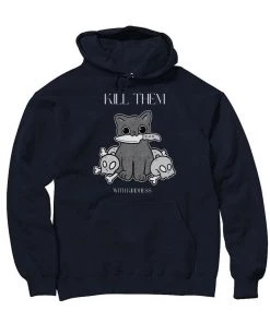 Arm The Animals Unisex | Kill Them, With Kindness | Hoodie Hoodies