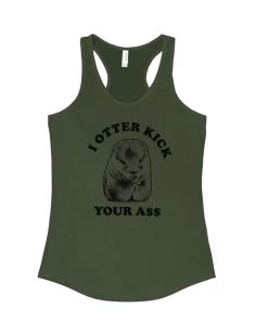 Arm The Animals Women's | I Otter Kick Your A$$ | Ideal Tank Top