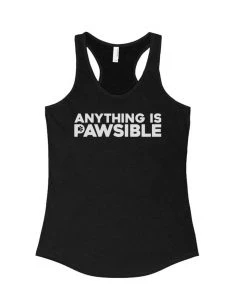 Arm The Animals Women's | Anything Is Pawsible | Ideal Tank Top