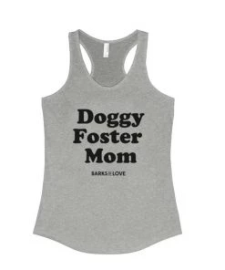 Barks Of Love Women's | Doggy Foster Mom | Tank Top Dog Designs