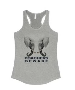 Arm The Animals Women's | Poachers Beware | Ideal Tank Top