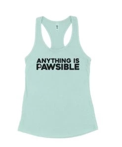 Arm The Animals Women's | Anything Is Pawsible | Ideal Tank Top