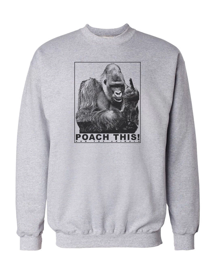 Arm The Animals Crewneck Sweatshirts Unisex | Poach This | Crewneck Sweatshirt