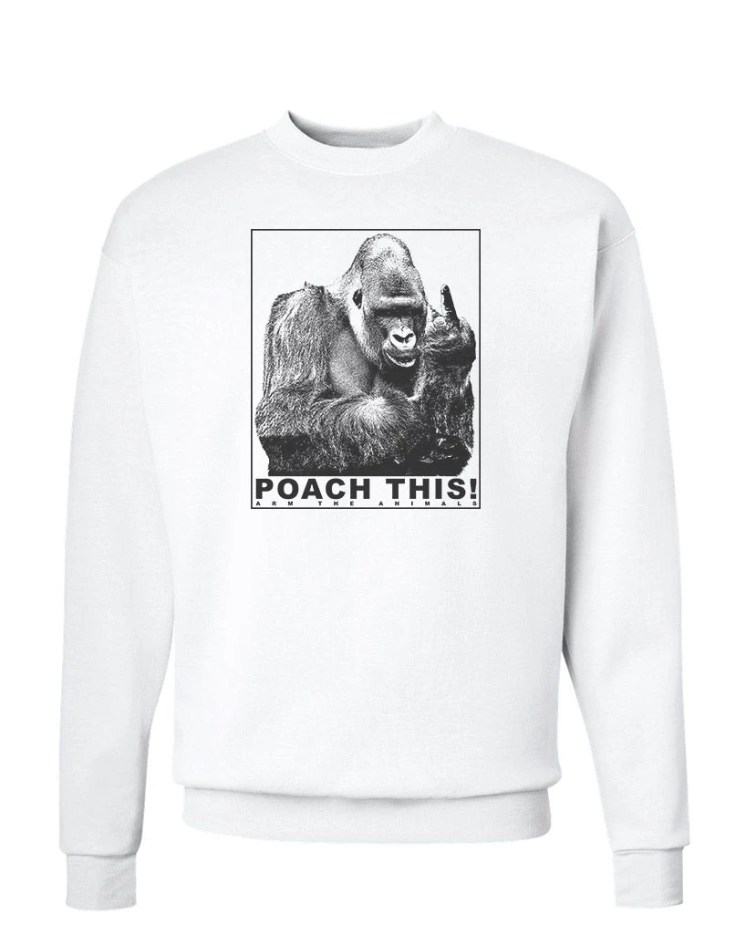 Arm The Animals Crewneck Sweatshirts Unisex | Poach This | Crewneck Sweatshirt