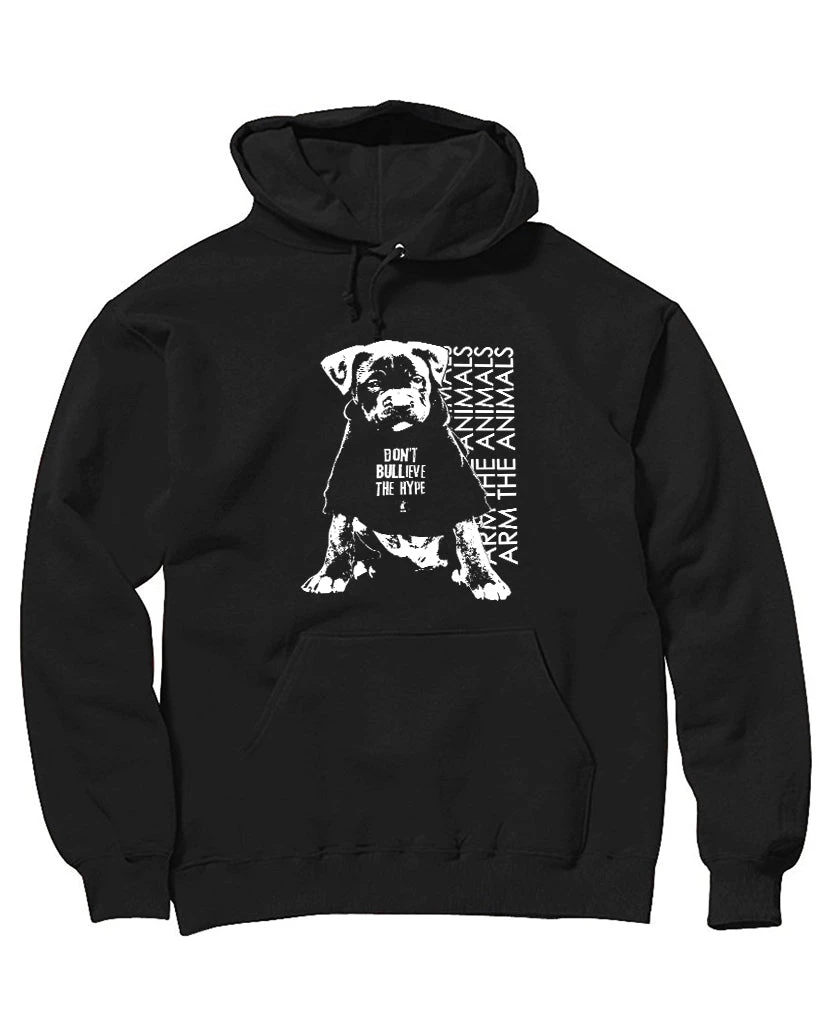 Arm The Animals Unisex | Don't BULLieve The Hype | Hoodie