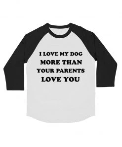 Arm The Animals Unisex | Love My Dog | 3/4 Sleeve Raglan