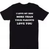 Arm The Animals Tees Unisex | Love My Dog | Crew