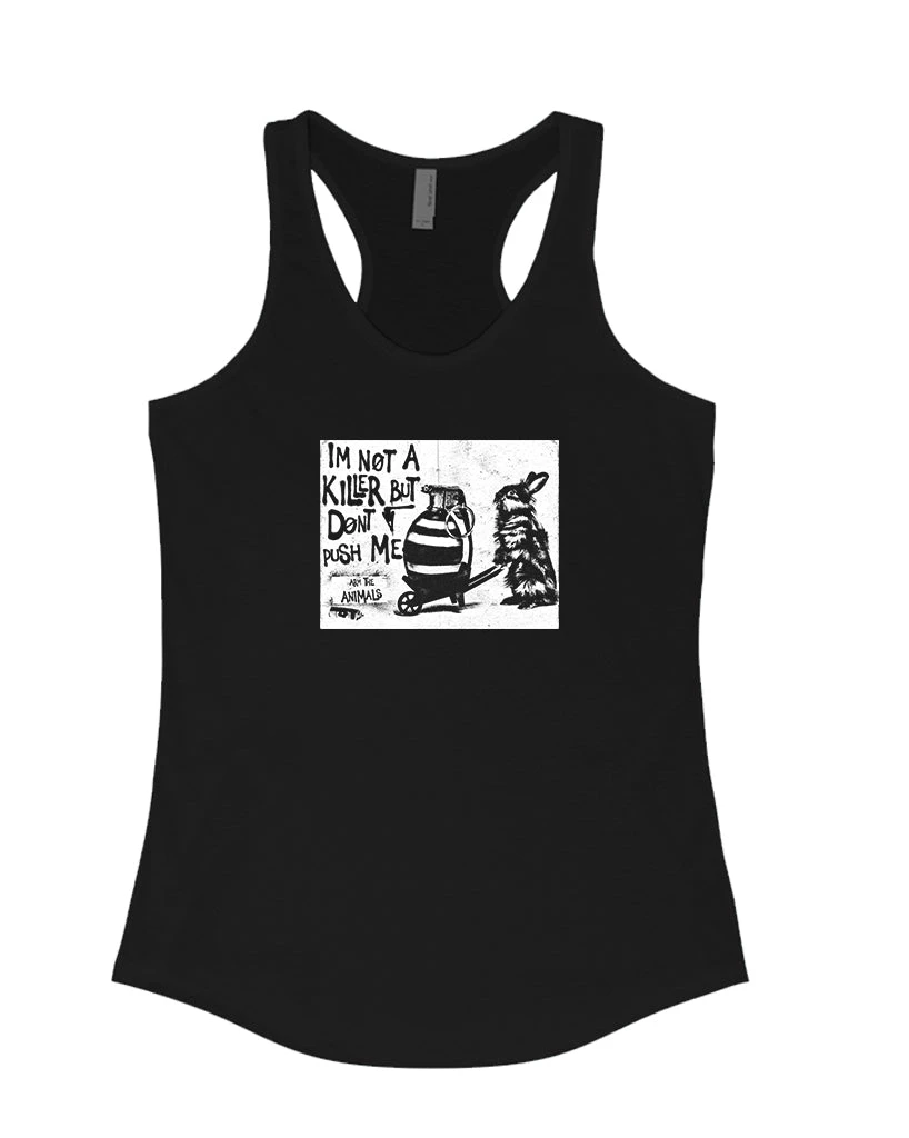 Arm The Animals Women's | Don't Push Me | Tank Top Tank Tops