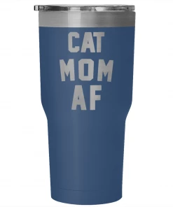 Teelaunch Accessory | Cat Mom AF | 30 Ounce Vacuum Tumbler