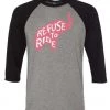 WLSOS Unisex | Refuse To Ride | 3/4 Sleeve Raglan 3/4 Sleeve Raglans