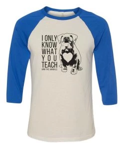 Arm The Animals Unisex | What You Teach Pittie | 3/4 Sleeve Raglan