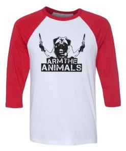 Arm The Animals 3/4 Sleeve Raglans Unisex | Pug Don't Play | 3/4 Sleeve Raglan