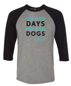Pennsylvania SPCA 3/4 Sleeve Raglans Unisex | No Bad Days | 3/4 Sleeve Raglan