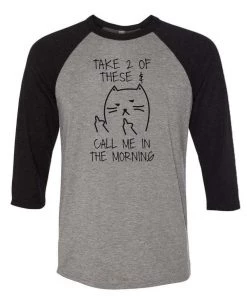 Arm The Animals Unisex | Call Me In The Morning | 3/4 Sleeve Raglan 3/4 Sleeve Raglans