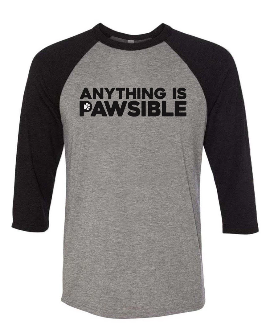 Arm The Animals Unisex | Anything Is Pawsible | 3/4 Sleeve Raglan 3/4 Sleeve Raglans