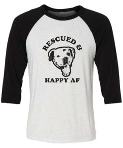 Animal Rescue Mission 3/4 Sleeve Raglans Unisex | Rescued And Happy AF | 3/4 Sleeve Raglan